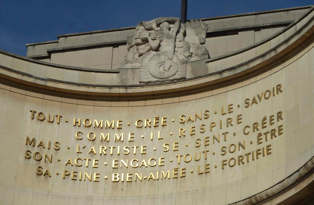 The quotation by Paul Valéry, inscribed on the pediment of the Palais de Chaillot